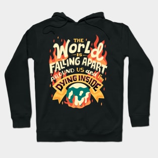 I'm dying inside Hoodie